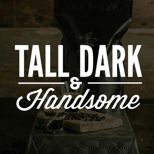 Roast profile: Tall, Dark & Handsome by Coffee Beans Delivered